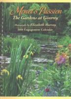 Elizabeth Murray Monet's Passion Engagement 2018 Calendar: The Gardens at Giverny 0764977520 Book Cover