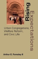 Rising Expectations: Urban Congregations, Welfare Reform, and Civic Life 0253341957 Book Cover