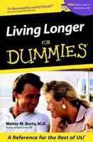 Living Longer for Dummies 0764553356 Book Cover