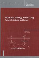 Molecular Biology of the Lung: Volume II: Asthma and Cancer 3034897731 Book Cover