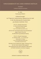Untersuchungen Zur Frage Der Medizinischen Bedeutung Von Zwei in Der Bundesrepublik Deutschland Aus Zecken Isolierten Viren 3531029010 Book Cover