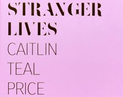 Stranger Lives 0997444614 Book Cover