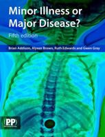 Minor Illness or Major Disease? 0853699615 Book Cover
