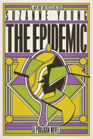 The Epidemic 1481444700 Book Cover