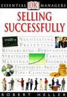 Essential Managers: Selling Successfully 0789448645 Book Cover
