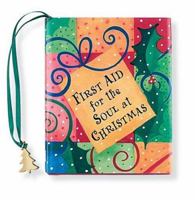 First Aid for the Soul at Christmas (With Charm) 088088326X Book Cover