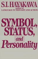 Symbol, Status, and Personality 0156876116 Book Cover