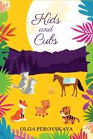 Kids and Cubs 1589636112 Book Cover