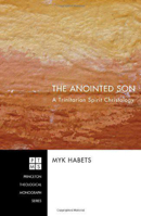 The Anointed Son 1498252923 Book Cover