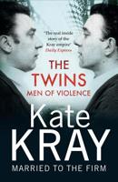 The Twins: Men of Violence 1789460425 Book Cover