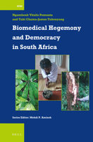 Biomedical Hegemony and Democracy in South Africa 900452441X Book Cover