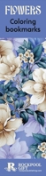 Flowers Coloring Bookmarks 1923208926 Book Cover