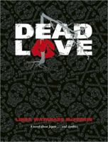 Dead Love 1933330902 Book Cover