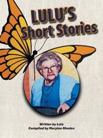 Lulu's Short Stories B0FG8DTV2D Book Cover
