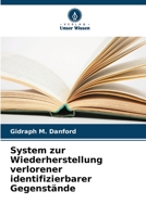 System zur Wiederherstellung verlorener identifizierbarer Gegenstände 6205686724 Book Cover