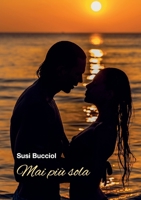 Mai più sola B0BW3BDFKZ Book Cover