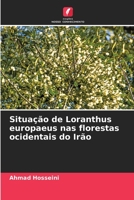 Situação de Loranthus europaeus nas florestas ocidentais do Irão 6205605759 Book Cover