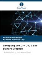 Zerlegung von G = ( V, E ) in planare Graphen (German Edition) 6207758943 Book Cover