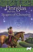 Finnglas and the Stones of Choosing 0745911242 Book Cover