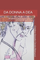 Da Donna a Dea: Un percorso declinato al femminile arricchito da illustrazioni 165552450X Book Cover