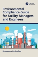 Environmental Compliance Guide for Facility Managers and Engineers 0367755181 Book Cover