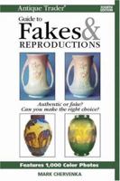 Antique Trader Guide to Fakes & Reproductions, 4th Edition 0896894606 Book Cover