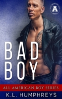 Bad Boy (The All American Boy Series) B08VCJ1LYN Book Cover