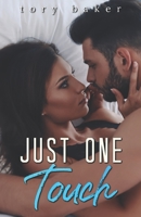 Just One Touch (The Carter Brothers) B083XVFKZL Book Cover