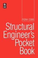 Structural Engineer's Pocket Book, Second Edition 0750686863 Book Cover