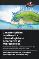 Caratteristiche tessiturali - mineralogiche e occorrenza di microplastica (Italian Edition) 6208247551 Book Cover