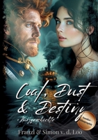 Coal, Dust & Destiny: Eine norddeutsche Steampunk Romanze: Sonderlithographie mit Bonusinhalt (German Edition) 3384282884 Book Cover