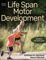 Life Span Motor Development 149256690X Book Cover
