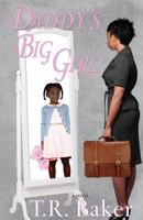 Daddy's Big Girl 0985764724 Book Cover