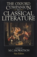 The Oxford Companion to Classical Literature 0198661215 Book Cover