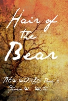 Hair of the Bear B08F6RYL9W Book Cover