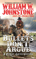 Bullets Don't Argue 0786043660 Book Cover