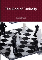 The God of Curiosity 0359960456 Book Cover
