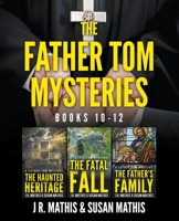 The Father Tom Mysteries: Books 10-12 B0BJYJMC21 Book Cover