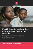 Participação amiga das crianças na Costa do Marfim (Portuguese Edition) 6207594487 Book Cover