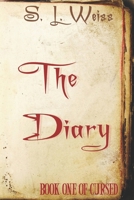 The Diary: Book One of Cursed B0CPM8T9RK Book Cover