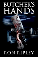 Butcher's Hands 1793482144 Book Cover