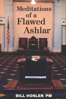 Meditations of a flawed ashlar Paperback 1544033842 Book Cover