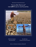 Generationally-Linked Archaeology: "Living-Off-The-Land" for 4,000 Years on the Salish Sea B0DV3WRM7K Book Cover