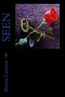 Seen 147910194X Book Cover