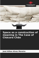 Space as a construction of meaning in The Case of Chácara Chão 6208266335 Book Cover