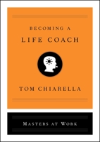 Becoming a Life Coach 1501197681 Book Cover
