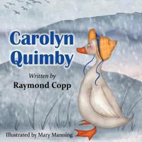Carolyn Quimby 1457523647 Book Cover