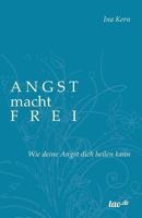 Angst macht frei 3960513151 Book Cover