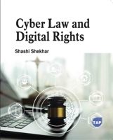 Cyber Law and Digital Rights 1779569300 Book Cover