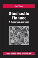 Stochastic Finance: A Numeraire Approach 1138116416 Book Cover
